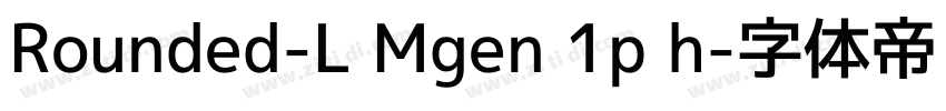 Rounded-L Mgen 1p h字体转换